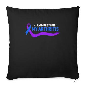 Ich Bin Mehr Als Nur Ein Arthritis-bewusstsein - Sofakissenbezug 45 x 45 cm - Schwarz - Vorne