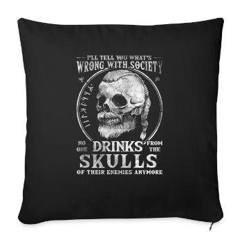Mauvaise société, buvez du crâne de votre - Housse de coussin décorative 45 x 45 cm - noir - Devant