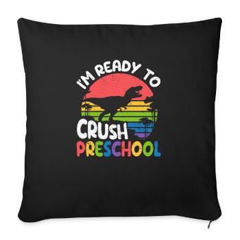 Je suis prêt à retourner les dinosaures préscolaires - Housse de coussin décorative 45 x 45 cm - noir - Devant