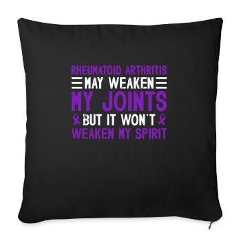 La polyarthrite rhumatoïde peut m’affaiblir, mais - Housse de coussin décorative 45 x 45 cm - noir - Devant