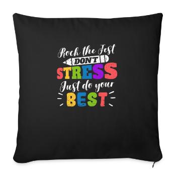Rock The Test Pas de stress, faites de votre mieux Instructeur - Housse de coussin décorative 45 x 45 cm - noir - Devant