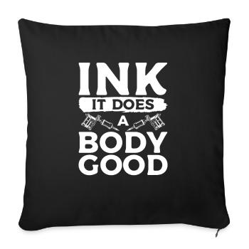 Ink It Does A Body Good Tattoos Tattoo Artist - Sofa pillowcase 17,3'' x 17,3'' (45 x 45 cm) - black - Front