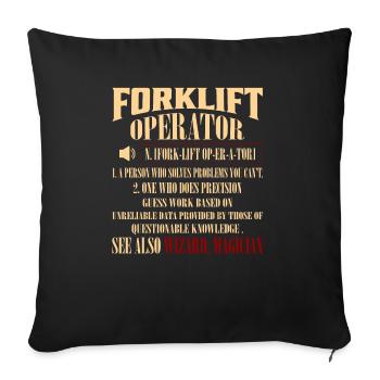 Forklift Operator Noun Operator Forklifter Driver - Sofakissenbezug 45 x 45 cm - Schwarz - Vorne
