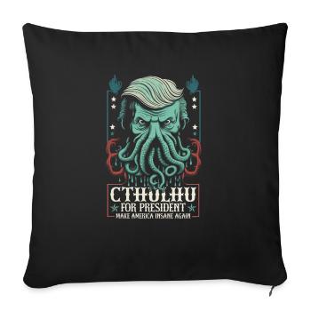 Cthulhu For President, Election 2024 Cosmic Horror - Sofa pillowcase 17,3'' x 17,3'' (45 x 45 cm) - black - Front