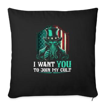 Cthulhu Cult, I Want You, Cosmic Horror Funny - Sofa pillowcase 17,3'' x 17,3'' (45 x 45 cm) - black - Front