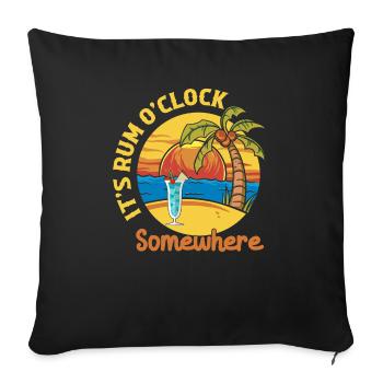 C’est Rum O’clock quelque part boire de l’alcool - Housse de coussin décorative 45 x 45 cm - noir - Devant