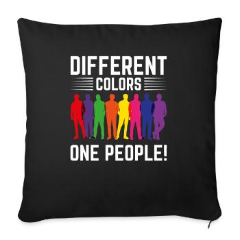 Different Colors, One People - Sofa pillowcase 17,3'' x 17,3'' (45 x 45 cm) - black - Front