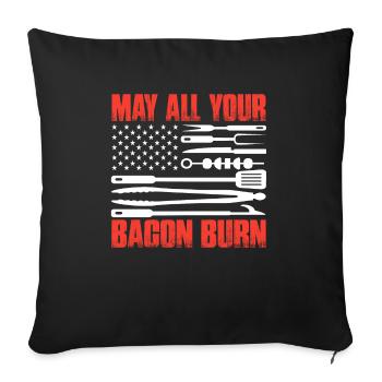 May all your bacon BBQ crickets burn - Sofa pillowcase 17,3'' x 17,3'' (45 x 45 cm) - black - Front