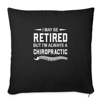 Funny Chiropractic Saying Doctor of Chiropractic - Sofa pillowcase 17,3'' x 17,3'' (45 x 45 cm) - black - Front