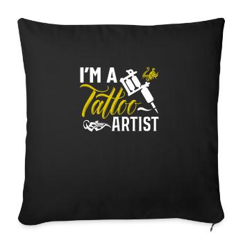 Tattoo Artist Funny Tattoo Tattooist Tattoo Lover - Sofa pillowcase 17,3'' x 17,3'' (45 x 45 cm) - black - Front