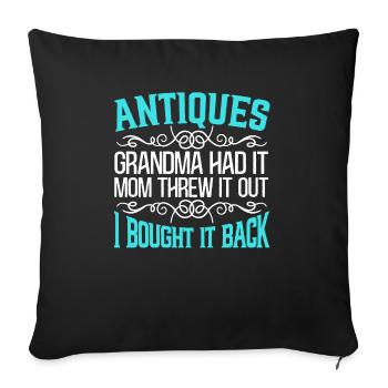 Antiquing Antique Lover Antique Hunting Antiquer - Sofa pillowcase 17,3'' x 17,3'' (45 x 45 cm) - black - Front