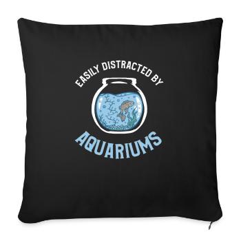 Facilement distrait par les aquariums piscicoles - Housse de coussin décorative 45 x 45 cm - noir - Devant