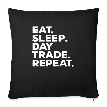 Manger Dormir Jour Trader Trader Boursier Répétitif - Housse de coussin décorative 45 x 45 cm - noir - Devant