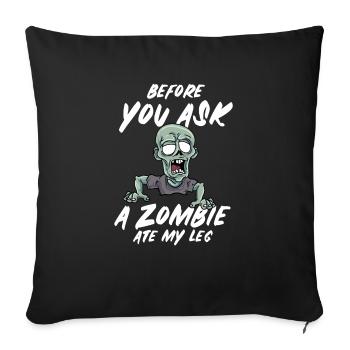 Ein Bein Witz Humor Geschenk - Sofakissenbezug 45 x 45 cm - Schwarz - Vorne