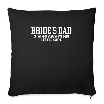 Bride Dad Chemise Cadeau Père de la mariée - Housse de coussin décorative 45 x 45 cm - noir - Devant
