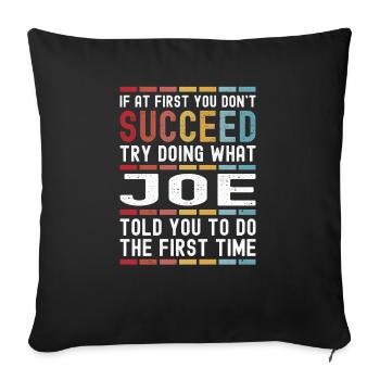Joe Name Personalized Funny Birthday Christmas - Sofa pillowcase 17,3'' x 17,3'' (45 x 45 cm) - black - Front