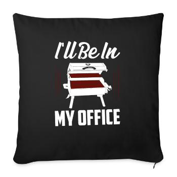 I'll Be In My Office Smoker BBQ Grilling - Sofakissenbezug 45 x 45 cm - Schwarz - Vorne