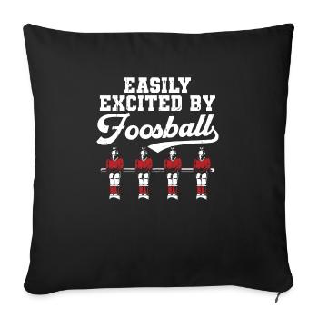 Facilement excité par un fan de baby-foot - Housse de coussin décorative 45 x 45 cm - noir - Devant