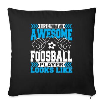 Table Soccer Player An Awesome Foosball Player Loo - Sofakissenbezug 45 x 45 cm - Schwarz - Vorne