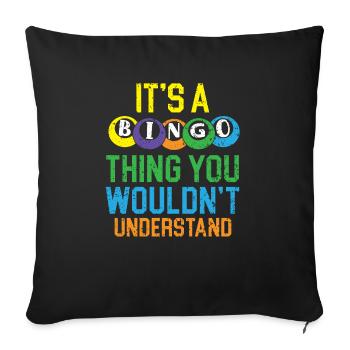 Bingo Player Bingo Caller Bing Lover Casino - Sofa pillowcase 17,3'' x 17,3'' (45 x 45 cm) - black - Front