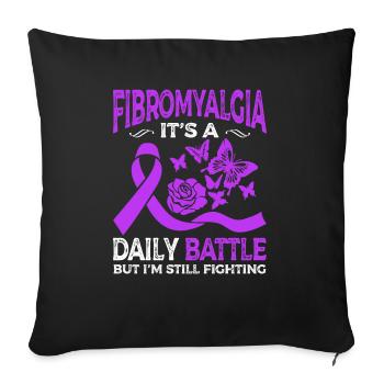 La fibromyalgie est une lutte quotidienne, mais je - Housse de coussin décorative 45 x 45 cm - noir - Devant
