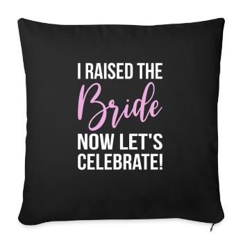Brides Mom Mother Of The Bride Mutter Der Braut - Sofa pillowcase 17,3'' x 17,3'' (45 x 45 cm) - black - Front