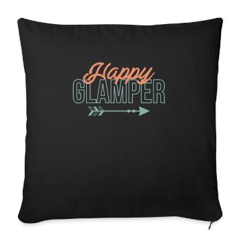 Happy Glamper Shirt Cadeau Glamping Camping - Housse de coussin décorative 45 x 45 cm - noir - Devant