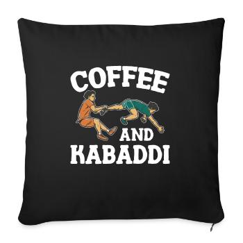 Coffee and Kabaddi Indian Game Team Sports - Sofa pillowcase 17,3'' x 17,3'' (45 x 45 cm) - black - Front