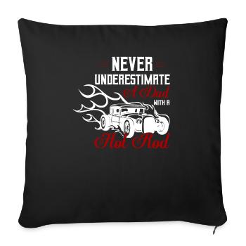 Never Underestimate A Dad With A Hot Rod Retro - Sofa pillowcase 17,3'' x 17,3'' (45 x 45 cm) - black - Front