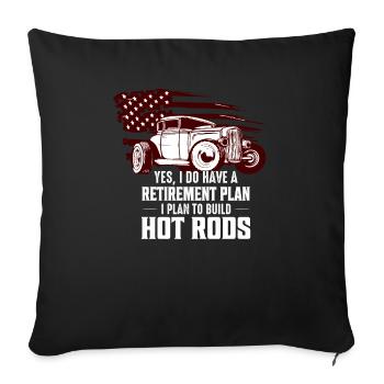 Yes, I Do Have A Retirement Plan I Plan To Build H - Sofa pillowcase 17,3'' x 17,3'' (45 x 45 cm) - black - Front
