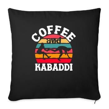 Coffee and Kabaddi Indian Game Team Sports - Sofa pillowcase 17,3'' x 17,3'' (45 x 45 cm) - black - Front