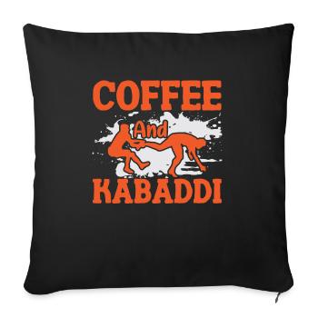 Coffee and Kabaddi Indian Game Team Sports - Sofa pillowcase 17,3'' x 17,3'' (45 x 45 cm) - black - Front