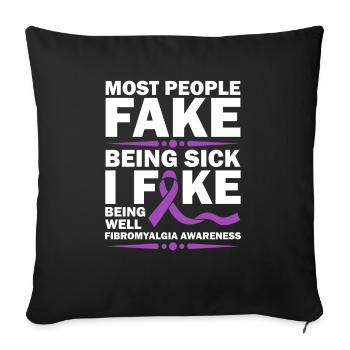 La plupart des gens font semblant d’être malades - Housse de coussin décorative 45 x 45 cm - noir - Devant