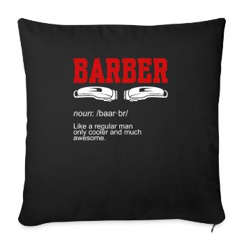 Barber Noun - Sofa pillowcase 17,3'' x 17,3'' (45 x 45 cm) - black - Front