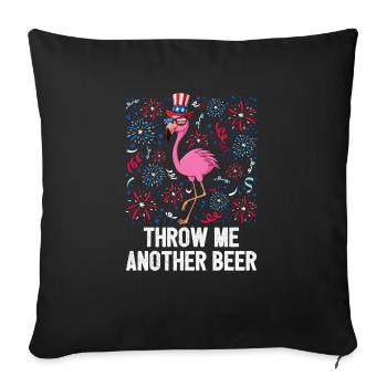 4th Of July Throw Me Another Beer American Flag - Sofa pillowcase 17,3'' x 17,3'' (45 x 45 cm) - black - Front