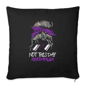 Pas ce jour-là guerrier de la fibromyalgie - Housse de coussin décorative 45 x 45 cm - noir - Devant
