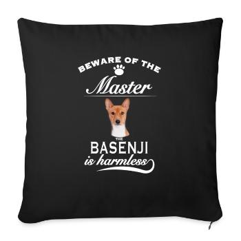 Beware of the master, harmless Basenji - Sofa pillowcase 17,3'' x 17,3'' (45 x 45 cm) - black - Front