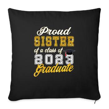 Graduation 2023 - Fière soeur d’une promotion de 2023 - Housse de coussin décorative 45 x 45 cm - noir - Devant