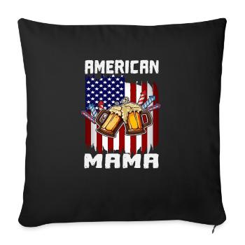 4th Of July Proud American Mama US Flag Pride - Sofakissenbezug 45 x 45 cm - Schwarz - Vorne