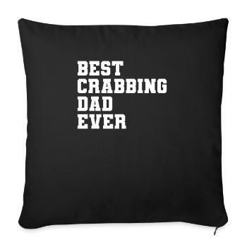 Best Crabbing Dad Ever Crab Hunting Crabs Hunter - Sofa pillowcase 17,3'' x 17,3'' (45 x 45 cm) - black - Front