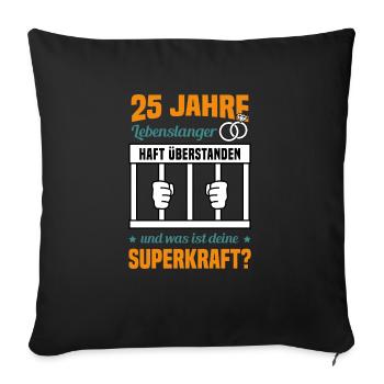 Hochzeitstag Jubiläum Verheiratet Ehe Ehemann - Sofakissenbezug 45 x 45 cm - Schwarz - Vorne