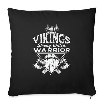 Strong Willed Vikings Warrior - Sofakissenbezug 45 x 45 cm - Schwarz - Vorne