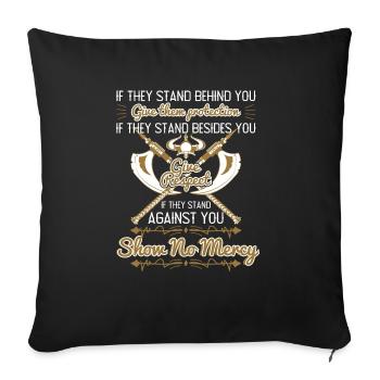 Give Protection Respect No Mercy - Sofakissenbezug 45 x 45 cm - Schwarz - Vorne