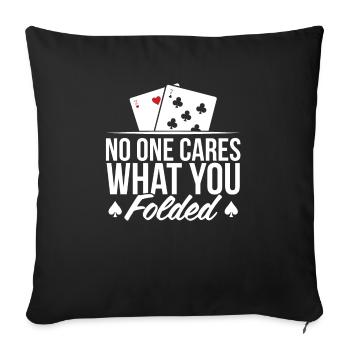 Personne ne se soucie de ce que vous avez plié cartes de jeu As Spades - Housse de coussin décorative 45 x 45 cm - noir - Devant