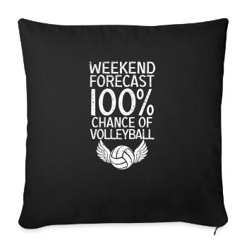 Prévisions du week-end 100% de chances de volleyball - Housse de coussin décorative 45 x 45 cm - noir - Devant