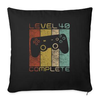 40 Birthday Gamer Level 40 complete Vintage - Sofa pillowcase 17,3'' x 17,3'' (45 x 45 cm) - black - Front