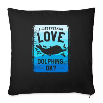 I Just Freaking Love Dolphins Ok Dolphin Lover - Sofa pillowcase 17,3'' x 17,3'' (45 x 45 cm) - black - Front