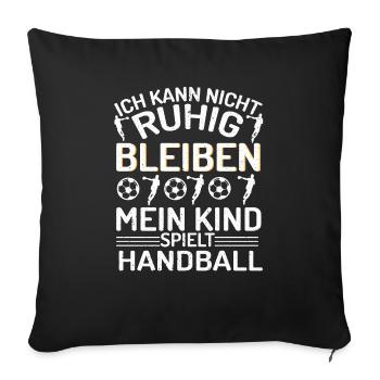 Handball Handballspieler Handballer Sprüche - Sofakissenbezug 45 x 45 cm - Schwarz - Vorne