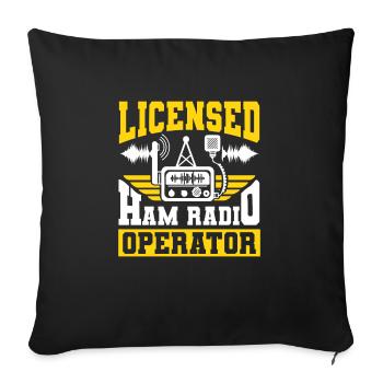 Licensed Ham Radio Operator Network Radio Hobby - Sofa pillowcase 17,3'' x 17,3'' (45 x 45 cm) - black - Front