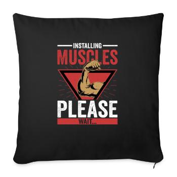 Installing Muscles Please Wait... Training Weight - Sofakissenbezug 45 x 45 cm - Schwarz - Vorne